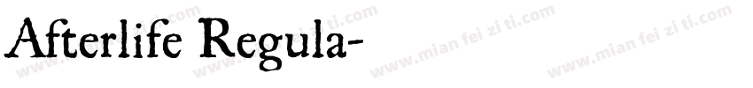 Afterlife Regula字体转换